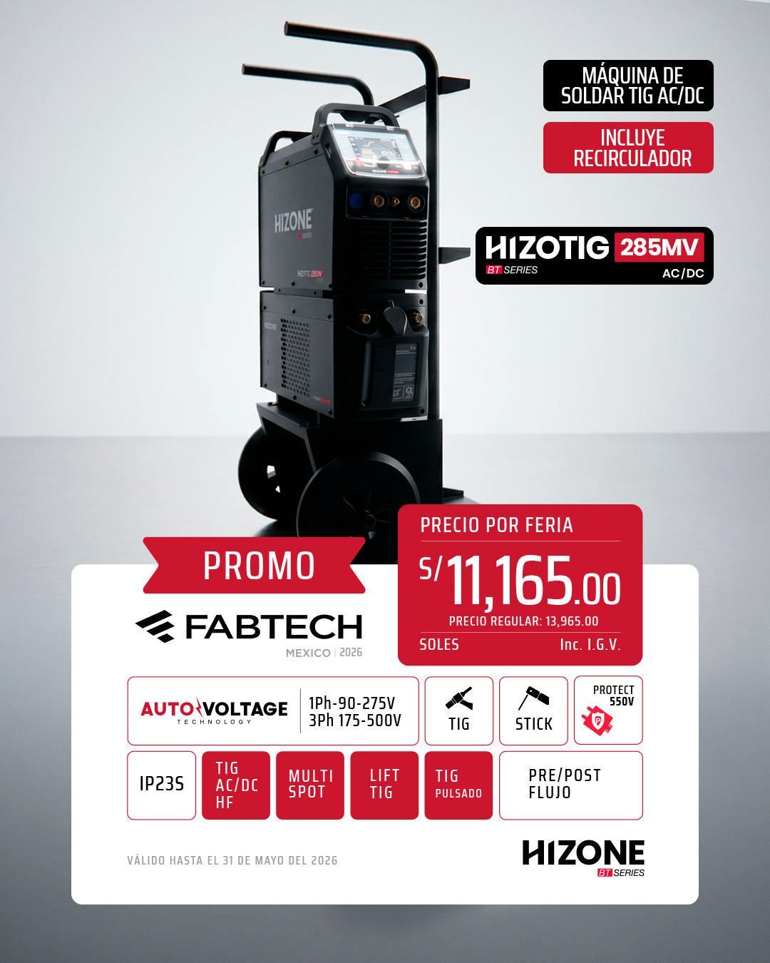 HIZOTIG 285MV AC/DC